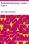 [Gutenberg 3909] • The Confessions of Jean Jacques Rousseau — Volume 09